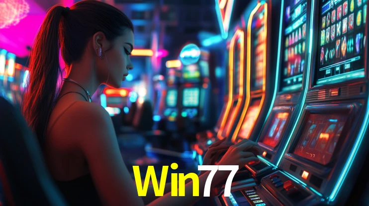 Explore as vantagens do Win77: serviço profissional e confiabilidade
